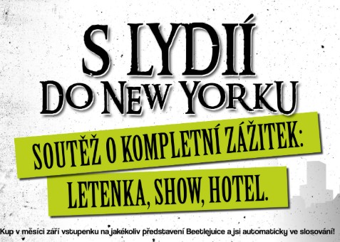 Hudební divadlo Karlín vyhlásilo soutěž o zájezd na Broadway