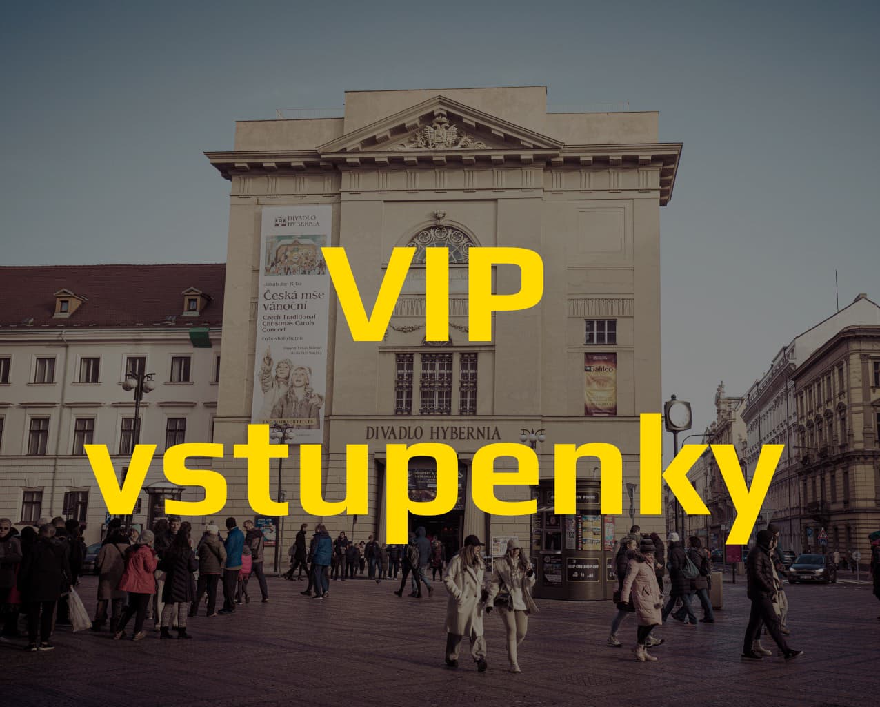 VIP vstupenky do Hybernie s prohlídkou zákulisí