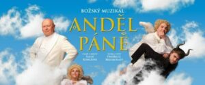 Anděl páně 15 Muzikal Andel pane