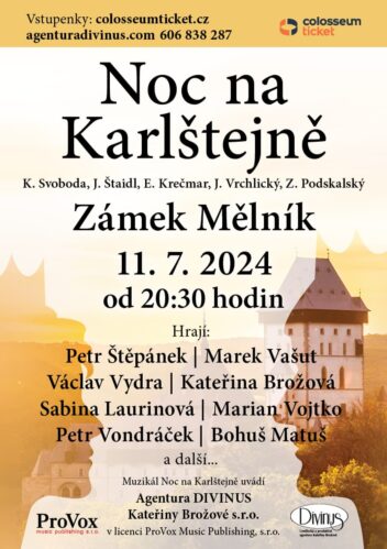 Muzikál Noc na Karlštejně na zámku Mělník: Romantický večer pod širým nebem