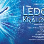 Ledové království 3 Muzikál Ledové království v Hudebním divadle Karlín